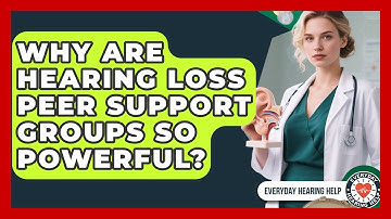 Why Are Hearing Loss Peer Support Groups So Powerful? - Everyday Hearing Help