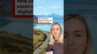New Zealand Eases Visa Rules For Digital Nomads To Boost Tourism.