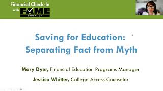 Saving for Education: Separating Fact from Myth | Financial Check-In With FAME | May 2024