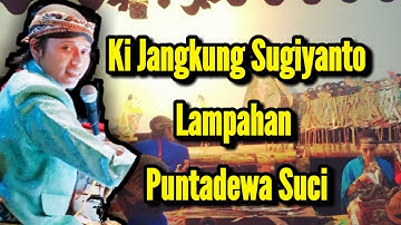 Live Video rec. Ki Jangkung Sugiyanto Ssn - Lampahan Puntadewa Suci #wayangkulit #wayang