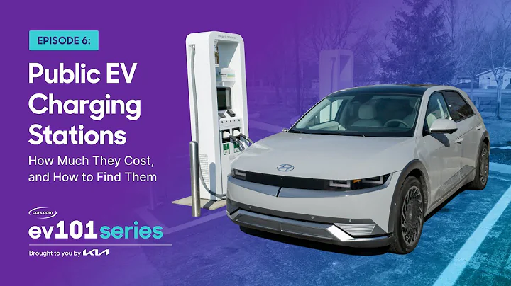 EV 101 Episode 6: Public Charging Stations — How Much They Cost and Where to Find Them