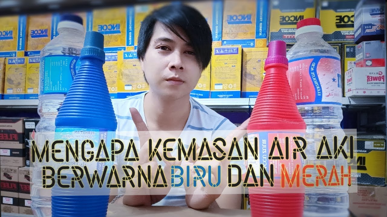 Perbedaan dan fungsi air aki biru dan air aki merah ( zuur )..jangan