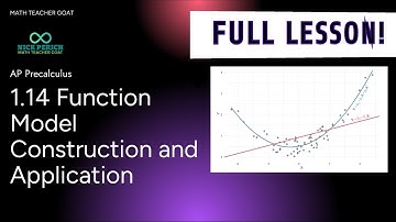AP Precalculus 1.14 Function Model Construction and Application FULL LESSON and NOTES