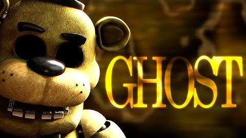 [FNAF] GHOST - CADMIUM | COLLAB