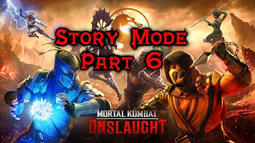 Mortal Kombat Onslaught New Story Mode & Gameplay Part 6