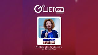 do GUETO CAST EP3: com Maria da Luz