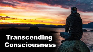 Transcending Consciousness: The Evolution Beyond Our Current Paradigm