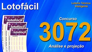 Análise E Projeção Para O Concurso 3072 Da Lotofácil