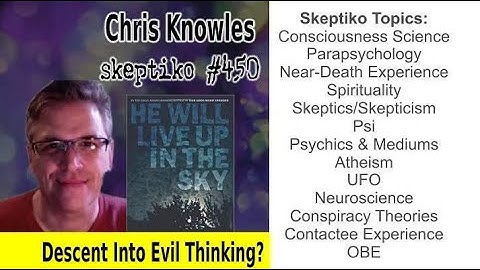 Chris Knowles, The Descent Into Evil Thinking |450|