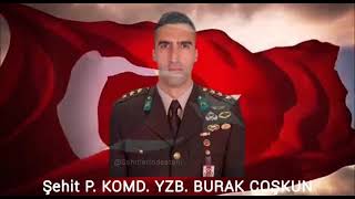 Şehi̇di̇mi̇z Var Pi̇yade Komando Yüzbaşi Burak Coşkun