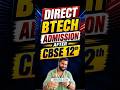 Low CBSE Marks? Top BTech Colleges with Easy Admission 2026 |Direct Admission BTech Colleges #btech