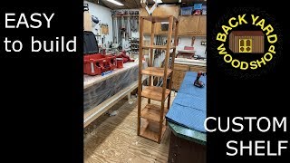 Custom Shelf