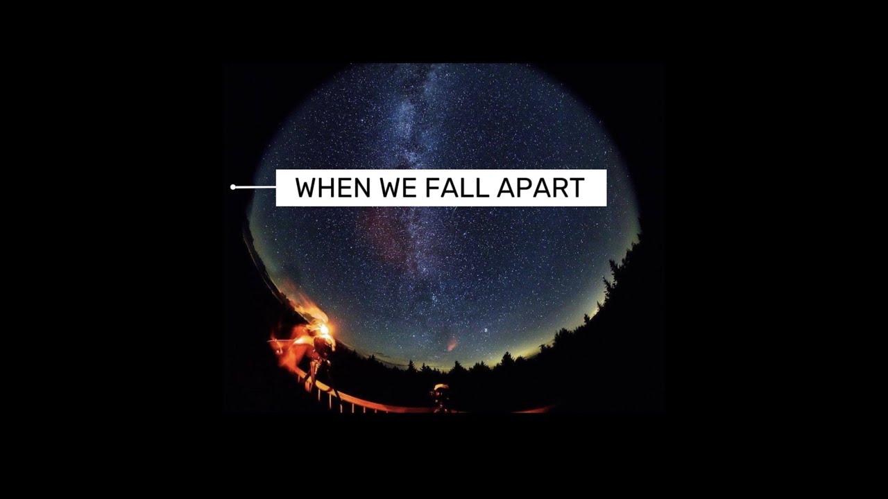When We Fall Apart Ryan Stevenson (lyrics) YouTube