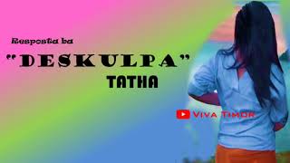 Deskulpa [ female version by Tatha)