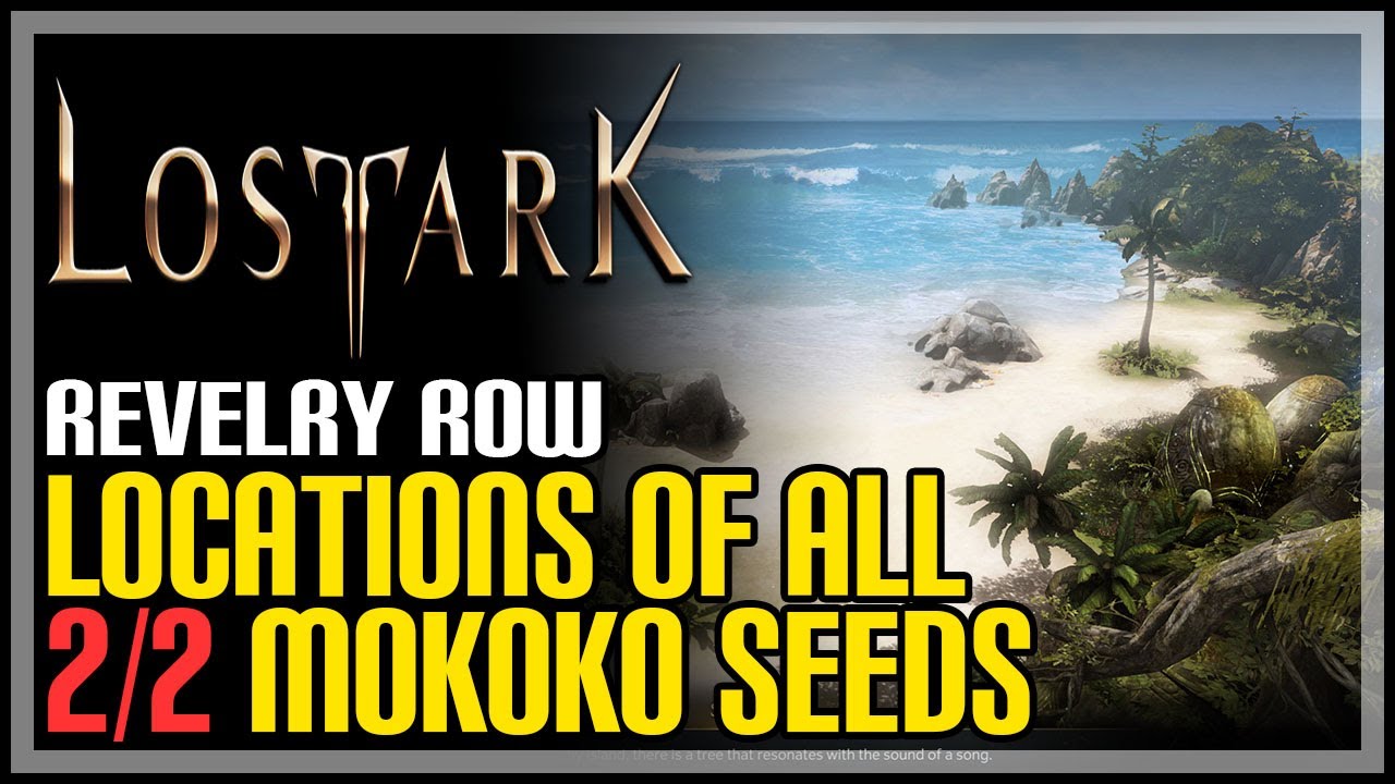 Revelry Row All Mokoko Seeds Lost Ark