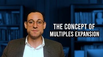 The Concept of Multiples Expansion: How [Most] Private Equity Works