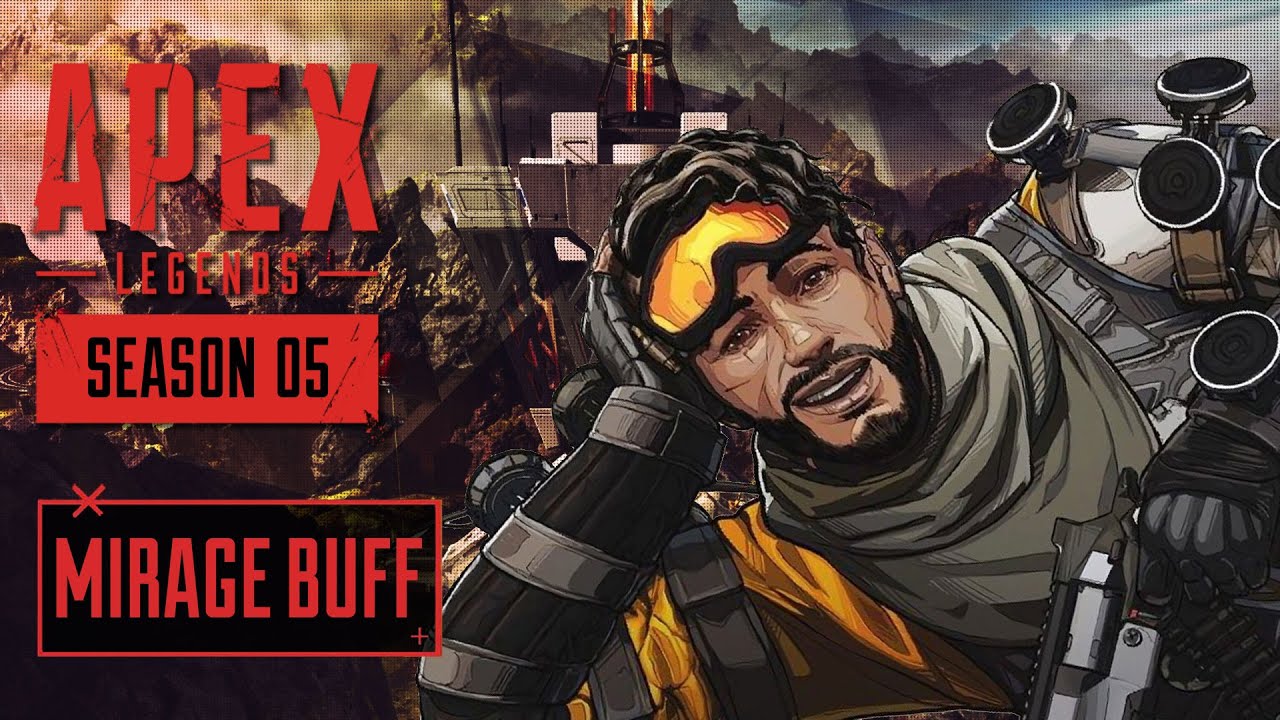 Mirage Buff Confirmed By Developer For Season 5 Apex Legends Youtube