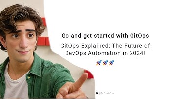 GitOps Explained: The Future of DevOps Automation in 2024!
