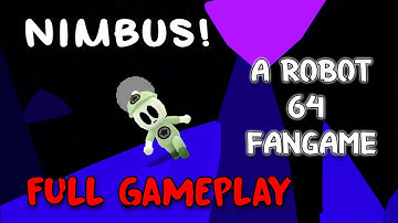 Nimbus! a robot 64 fangame. - Full Gameplay [Roblox]