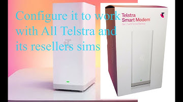 Set Telstra Smart Modem Gen2 to Work with All Telstra and it