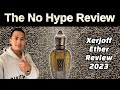 NEW XERJOFF ETHER REVIEW KEMI COLLECTION 2023 | THE HONEST NO HYPE FRAGRANCE REVIEW