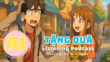 🎧 Luyện Nghe Tiếng Anh Level A1- TẶNG QUÀ -  | Listening English Podcast |🎯