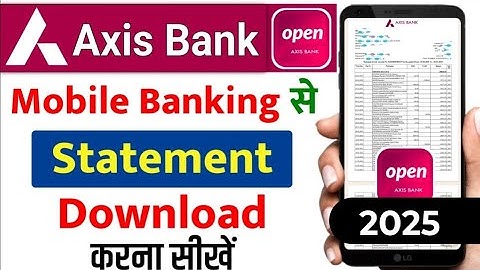Axis Bank statement kaise nikale| how to download Axis Bank Statement PDF without password