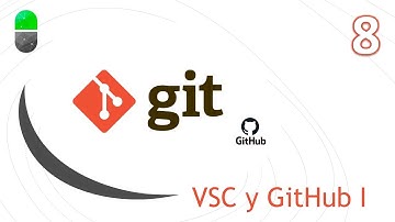 Curso Git. Visual Studio Code con GitHub. Subiendo y sincronizando proyecto. Vídeo 8
