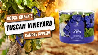 🔥 Lighting the Way Candle Review | Goose Creek's Signature Scent Tuscan Vineyard 🍇🍷