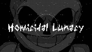 [DustTrust] - Homicidal Lunacy [Rare Edition]