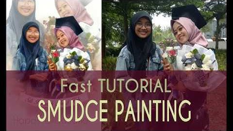 Fast Tutorial Smudge Art