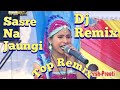 Sasre Naa Jaungi Jamai Tera Dj Remix Song||Haryanvi Ragni Dj Song 2022||Jamudin Remix