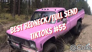 Best Redneck/Full Send TikToks #53