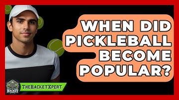 When Did Pickleball Become Popular? - The Racket Xpert