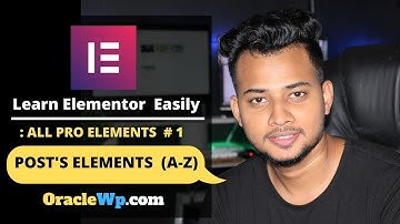 The Posts Element  ( A-Z ) | Elementor Pro | 2020