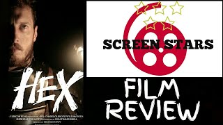 Hex (2017) Thriller/Horror Film Review