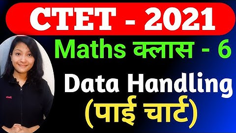 CTET 2021 || CTET Maths Preparation Paper 1 || CTET Maths || Data Handling || CTET Preparation ||