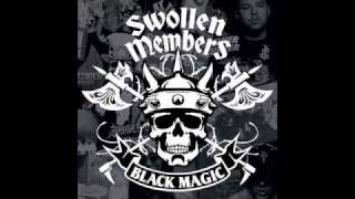 Swollen Members (Black Magic) - 1. Intro &amp; 2. Black Out