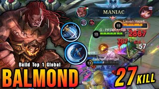 27 Kills   MANIAC!! New OP Build for Balmond (PLEASE TRY) - Build Top 1 Global Balmond ~ MLBB