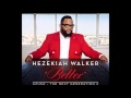 Grateful-Hezekiah Walker feat Antonique Smith