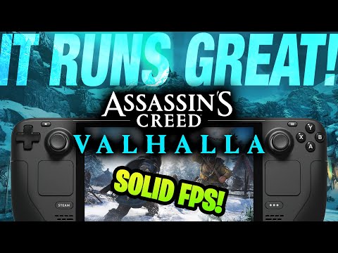 Assassins Creed Valhalla on Steam Deck RELEASED and runs GREAT!