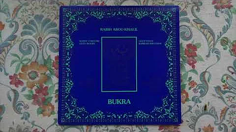 Rabih Abou-Khalil  Bukra (Full Album)