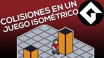 COLISIONES En Un Juego ISOMÉTRICO Con GAME MAKER STUDIO 2