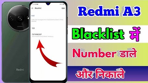 how to delete blacklist number in redmi a3 | redmi a3 blacklist setting
