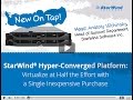 StarWind Hyper-Converged Platform: Virtualize at Half the Effort with a Single Inexpensive Purchase
