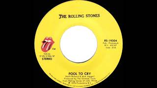 1976 HITS ARCHIVE: Fool To Cry - Rolling Stones (stereo 45)