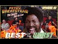 Best of the Worst: Petey Wheatstraw