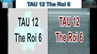 TAU 12 The Roi 6 Dust, Toxicity, Toxi City, The Code, The Sphere, Sailors, The X Vessel, The Roi,