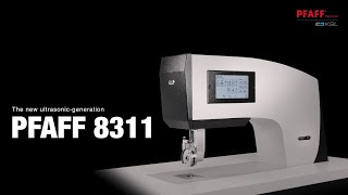 PFAFF 8311 Ultrasonic welding machine (EN)