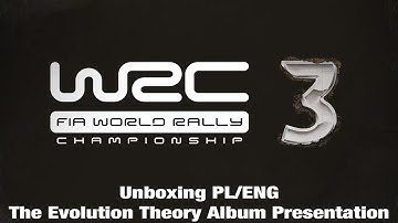 WRC 3 PS3 + The Evolution Theory - Unboxing PL/ENG